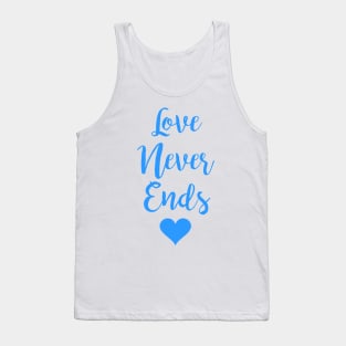 Love Never Ends Tank Top